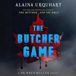 The Butcher Game: A Dr. Wren Muller Novel audiobook cover