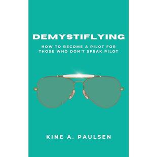 How to Become a Pilot: Demystiflying: How to Become a Pilot for Those Who Don't Speak Pilot audiobook cover