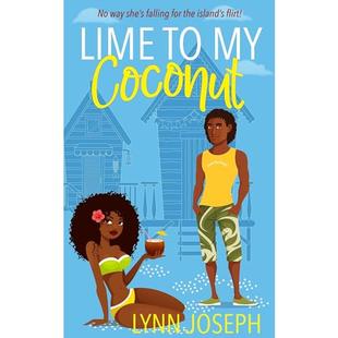 Lime To My Coconut: A Caribbean Island spicy romantic comedy audiobook cover