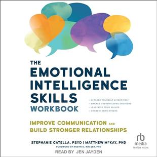 The Emotional Intelligence Skills Workbook: Improve Communication and Build Stronger Relationships audiobook cover