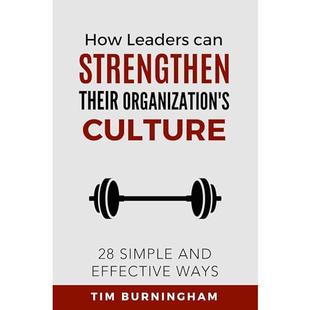 How Leaders Can Strengthen Their Organization's Culture: 28 Simple and Effective Ways audiobook cover