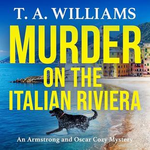 Murder on the Italian Riviera: Armstrong and Oscar, Book 7 audiobook cover