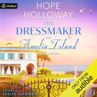 The Dressmaker on Amelia Island: Seven Sisters, Book 6 audiobook cover