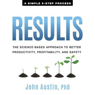 Results: The Science-Based Approach to Better Productivity, Profitability, and Safety audiobook cover