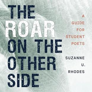 The Roar on the Other Side: A Guide for Student Poets audiobook cover