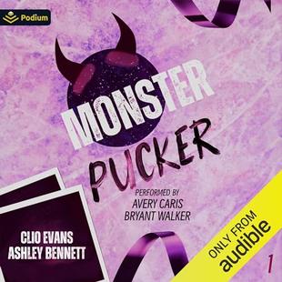 Monster Pucker: Monster Pucker, Book 1 audiobook cover
