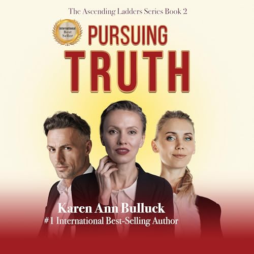 Pursuing Truth: The Ascending Ladders Series Book 2 audiobook cover