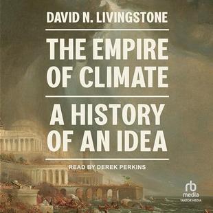 The Empire of Climate: A History of An Idea audiobook cover