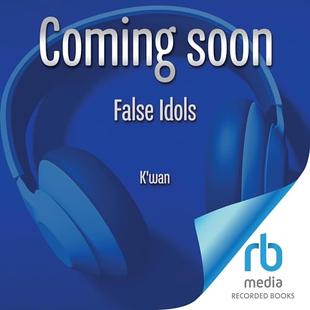 False Idols: A Reluctant King Novel audiobook cover