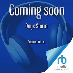 Onyx Storm: The Empyrean, Book 3 audiobook cover
