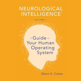 A Guide to Your Human Operating System: Neurological Intelligence, Volume 1 audiobook cover