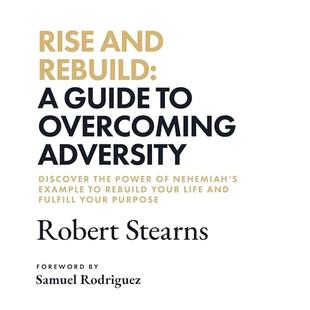 Rise and Rebuild: A Guide to Overcoming Adversity audiobook cover