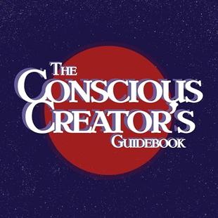 The Conscious Creator's Guidebook: Manifest Your Dream Life and Be Happier for It audiobook cover