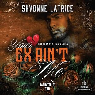 Your Ex Ain't Me audiobook cover