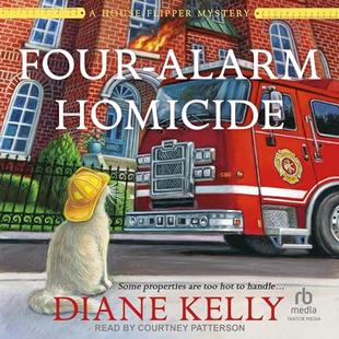 Four-Alarm Homicide: A House-Flipper Mystery, Book 6 audiobook cover