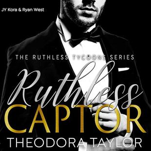 Ruthless Captor: 50 Loving States, New York Pt. 2: Ruthless Tycoons, Book 5 audiobook cover