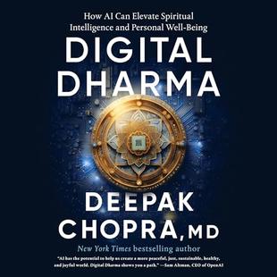 Digital Dharma: How AI Can Elevate Spiritual Intelligence and Personal Well-Being audiobook cover
