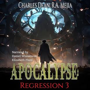 Apocalypse: Regression: Apocalypse: Regression, Book 3 audiobook cover