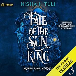 Fate of the Sun King: Artefacts of Ouranos, Book 3 audiobook cover