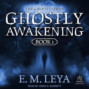 Ghostly Awakening: Ghostly, Book 1 audiobook cover
