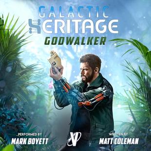Godwalker: Galactic Heritage, Book 2 audiobook cover