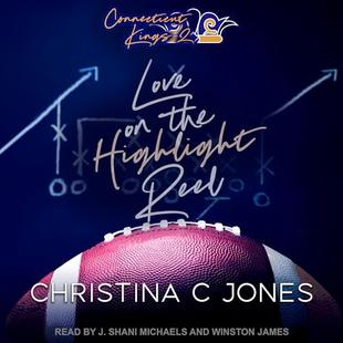 Love on the Highlight Reel: Connecticut Kings, Book 2 audiobook cover