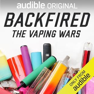 Backfired: The Vaping Wars audiobook cover