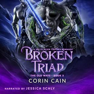 Broken Triad: The Old Ways, Book 3 audiobook cover