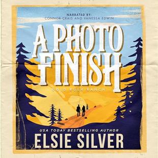 A Photo Finish: Gold Rush Ranch, Book 2 audiobook cover