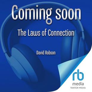 The Laws of Connection: The Scientific Secrets of Building a Strong Social Network audiobook cover