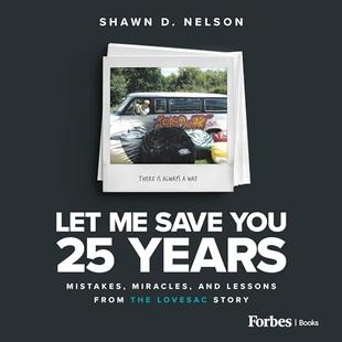 Let Me Save You 25 Years: Mistakes, Miracles, and Lessons from the Lovesac Story audiobook cover