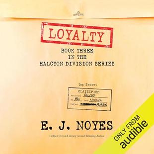Loyalty: Halcyon Division, Book 3 audiobook cover