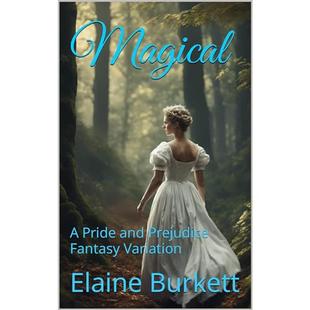 Magical: A Pride and Prejudice Fantasy Variation audiobook cover