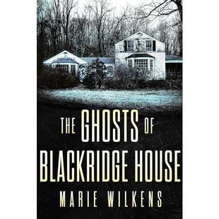 The Ghosts of Blackridge House: A Riveting Small Town Haunted House Mystery Thriller audiobook cover