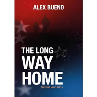 The Long Way Home (Long Night Book 2): A Cyber Thriller: Survival and Sacrifice in a Digital Apocalypse audiobook cover
