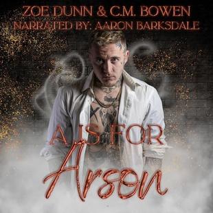 A Is for Arson: Horsemen, Book 1 audiobook cover