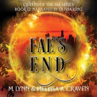 Fae's End: Queens of the Fae, Book 12 audiobook cover