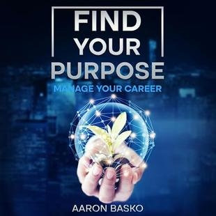 Find Your Purpose: Manage Your Career audiobook cover