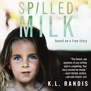 Spilled Milk: Based on a True Story audiobook cover