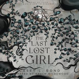 The Last Lost Girl: The Shadows of Neverland Duet, Book 1 audiobook cover