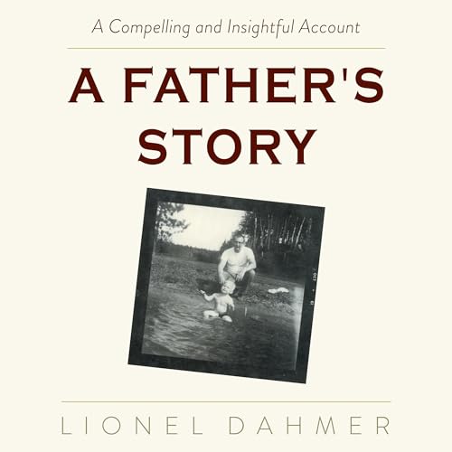 A Father's Story audiobook cover