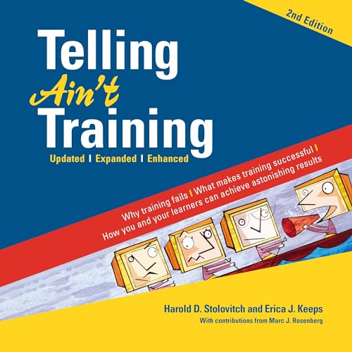 Telling Ain't Training, 2nd edition: Updated, Expanded, Enhanced audiobook cover