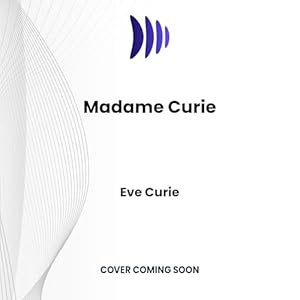 Madame Curie audiobook cover